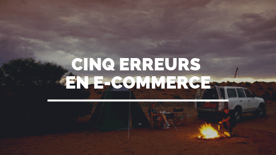 Erreurs en E-commerce
